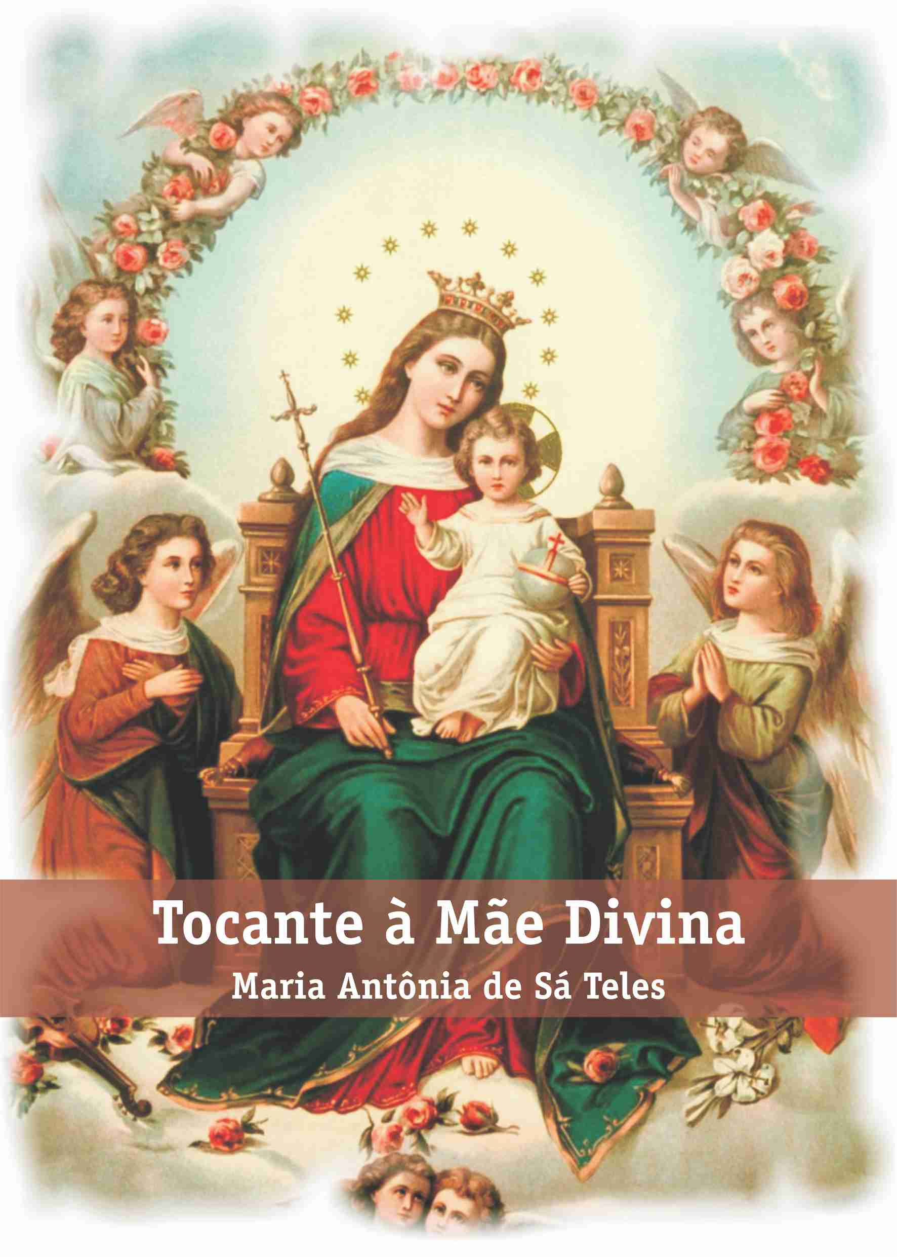 Tocante à Mãe Divina